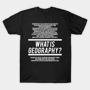 Geography Defined - Geography Teacher T-Shirt